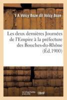 Les deux dernières Journées de l'Empire à la préfecture des Bouches-du-Rhône