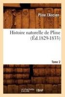 Histoire naturelle de Pline. Tome 2 (Éd.1829-1833)