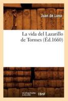 La vida del Lazarillo de Tormes (Éd.1660)