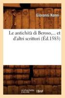 Le antichità di Beroso, et d'altri scrittori (Éd.1583)