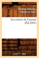 Les crimes de l'amour (Éd.1881)