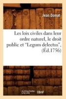 Les loix civiles dans leur ordre naturel, le droit public et Legum delectus (Éd.1756)