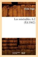 Les misérables. 6.2 (Éd.1862)