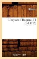 L'odyssée d'Homère. T1 (Éd.1716)