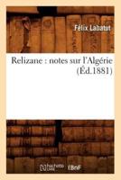 Relizane : notes sur l'Algérie (Éd.1881)