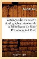 Catalogue des manuscrits et xylographes orientaux de la Bibliothèque de Saint-Pétersbourg (ed.1852)