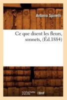 Ce que disent les fleurs, sonnets, (Éd.1884)