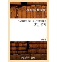 Contes De La Fontaine. Tome 1 (Ed.1829)