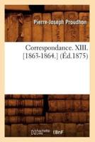 Correspondance. XIII. [1863-1864.] (Éd.1875)