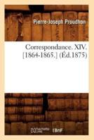 Correspondance. XIV. [1864-1865.] (Éd.1875)