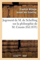 Jugement de M. de Schelling sur la philosophie de M. Cousin (Éd.1835)