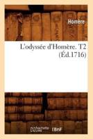 L'odyssée d'Homère. T2 (Éd.1716)