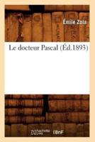Le docteur Pascal (Éd.1893)