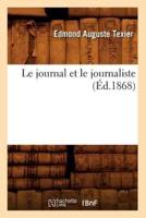 Le journal et le journaliste (Éd.1868)