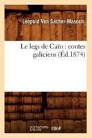 Le legs de Caïn : contes galiciens (Éd.1874)