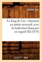 Le long de l'an : chansons en patois savoyard, avec la traduction française en regard (Éd.1878)