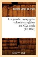 Les grandes compagnies coloniales anglaises du XIXe siècle (Éd.1899)