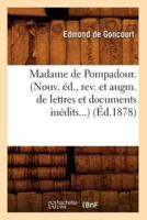 Madame de Pompadour. (Éd.1878)