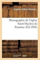 Monographie de l'église Saint-Maclou de Pontoise (Éd.1888)