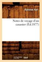 Notes de voyage d'un casanier (Éd.1877)