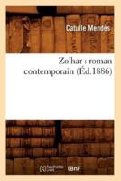 Zo'har : roman contemporain (Éd.1886)