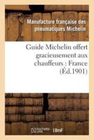 Guide Michelin offert gracieusement aux chauffeurs : France