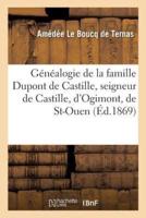 Généalogie de la famille Dupont de Castille
