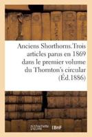 Anciens Shorthorns, Traduction d'articles parus en 1869 dans le 1er volume du  Thornton's circular