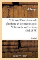 Notions élémentaires de physique et de mécanique. Partie 2. Notions de mécanique