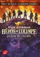Heros De l'Olympe 5/Le Sang De l'Olympe
