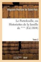 Le Portefeuille, ou Historiettes de la famille de ***. Tome 2