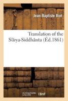 Translation of the surya-siddhânta. 1 vol.