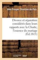 Du Divorce et de la séparation considérés dans leurs rapports avec la Charte