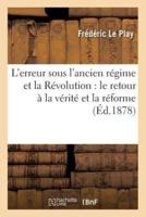 L'erreur sous l'ancien régime et la Révolution : le retour à la vérité et la réforme