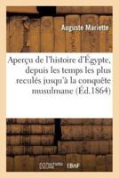 Aperçu de l'histoire d'Égypte : depuis les temps les plus reculés jusqu'à la conquête musulmane