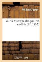 Sur la viscosité des gaz très raréfiés