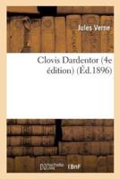 Clovis Dardentor 4e édition