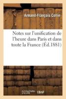 Notes sur l'unification de l'heure dans Paris et dans toute la France