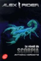 Alex Rider 9/Le Reveil De Scorpia