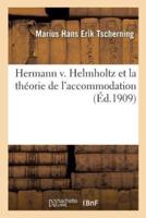 Hermann v. Helmholtz et la théorie de l'accommodation