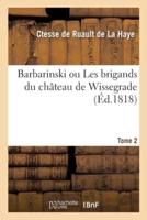 Barbarinski ou Les brigands du château de Wissegrade
