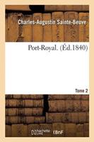 Port-Royal. Tome 2