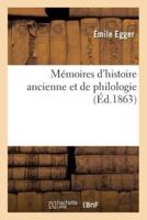 Mémoires d'histoire ancienne et de philologie
