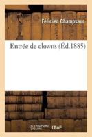 Entrée de clowns