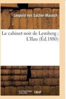 Le cabinet noir de Lemberg L'Ilau