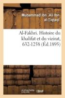 Al-Fakhri. Histoire du khalifat et du vizirat, 632-1258