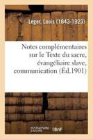 Notes complémentaires sur le Texte du sacre, évangéliaire slave, communication