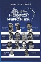 African Heroes and Heroines