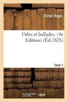 Odes et ballades. Edition 4, Tome 1