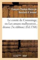 Le comte de Comminge, ou Les amans malheureux , drame 3e édition